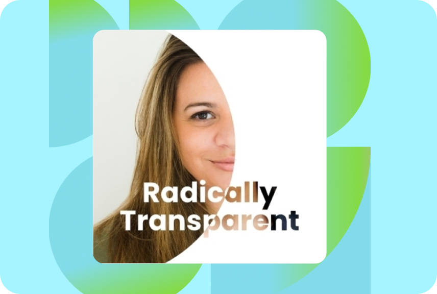 Radically Transparent podcast poster
