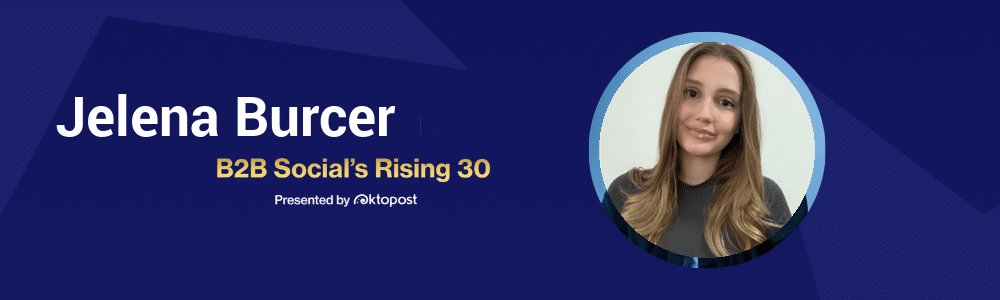 Jelena Burcer, Semrush - B2B social media practitioner