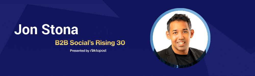 Jon Stona | B2B social media practitioner | Class of 2026