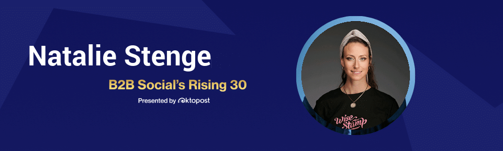 Natalie Stenge, WiseStamp - B2B social media practitioner